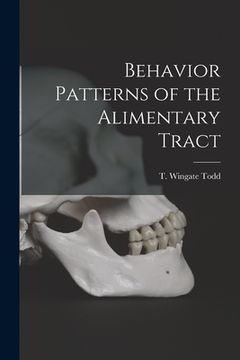 portada Behavior Patterns of the Alimentary Tract