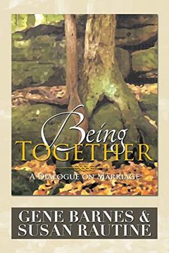 portada Being Together: A Dialogue on Marriage (en Inglés)