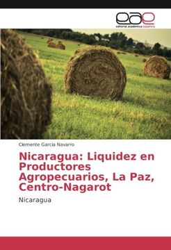 portada Nicaragua: Liquidez en Productores Agropecuarios, La Paz, Centro-Nagarot: Nicaragua