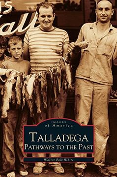 portada Talladega: Pathways to the Past (en Inglés)