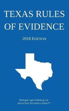 portada Texas Rules of Evidence; 2018 Edition