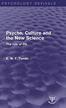 portada Psyche, Culture and the new Science: The Role of pn (Psychology Revivals) (en Inglés)