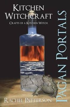 portada pagan portals - kitchen witchcraft: crafts of a kitchen witch
