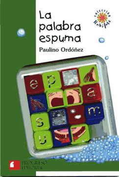 portada La Palabra Espuma (in Spanish)