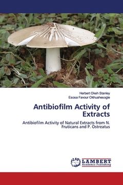 portada Antibiofilm Activity of Extracts