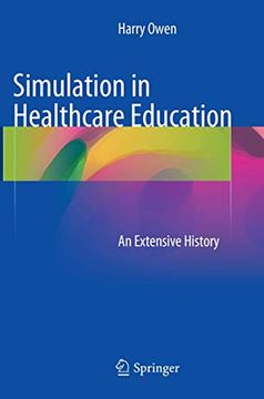 portada Simulation in Healthcare Education: An Extensive History (en Inglés)