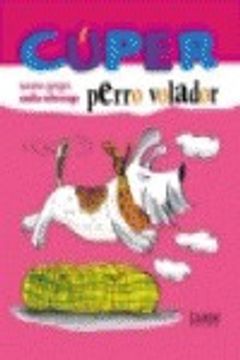 cúper, perro volador