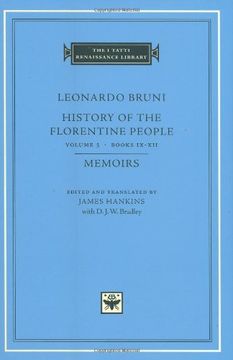 portada Leonardo Bruni: History of the Florentine People: Books ix xii Memoirs v. 3 (The i Tatti Renaissance Library) (en Inglés)