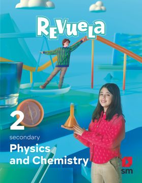 portada Physics and Chemistry. 2 Secondary. Revuela (en Inglés)