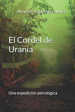 portada El Cordel de Urania: Una Expedición Astrológica (in Spanish)
