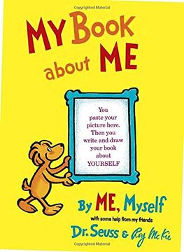 portada My Book About me by me Myself (i can Read it all by Myself Beginner Books (Hardcover)) (en Inglés)