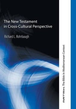 portada The new Testament in Cross-Cultural Perspective (Matrix: The Bible in Mediterranean Context) (in English)