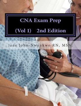 portada CNA Exam Prep: Nurse Assistant Practice Test Questions (en Inglés)