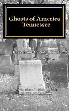 portada Ghosts of America - Tennessee (en Inglés)