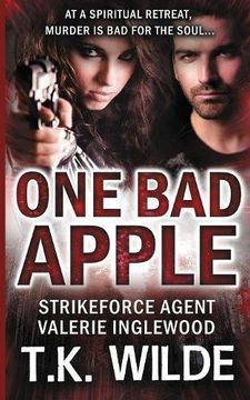 portada One Bad Apple: Strikeforce Agent Valerie inglewood: Volume 2