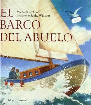 portada El Barco del Abuelo = Grandpa's Boat (in Spanish)