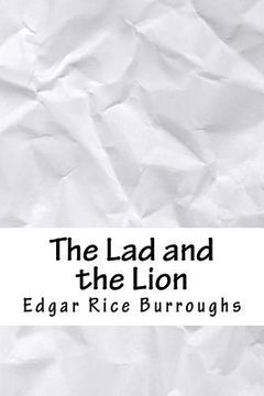 portada The Lad and the Lion (en Inglés)
