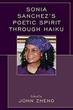 portada Sonia Sanchez's Poetic Spirit Through Haiku (in English)