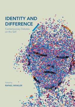 portada Identity and Difference: Contemporary Debates on the Self