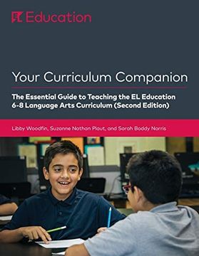 portada Your Curriculum Companion: The Essential Guide to Teaching the el Education 6-8 Curriculum (en Inglés)