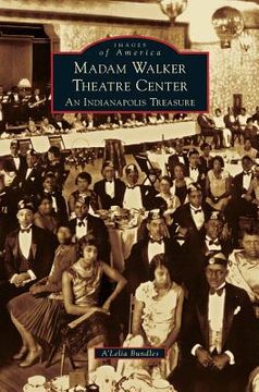 portada Madame Walker Theatre Center: An Indianapolis Treasure (en Inglés)