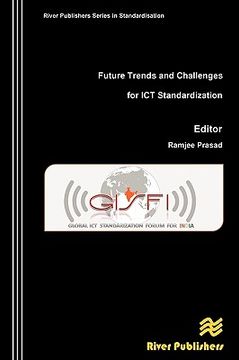 portada future trends and challenges for ict standardization (en Inglés)