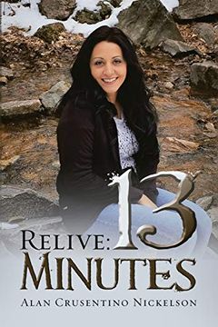 portada Relive: 13 Minutes (in English)
