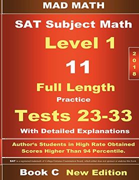 portada 2018 sat Subject Level 1 Book c Tests 23-33 (Mad Math Test Preparation) (en Inglés)