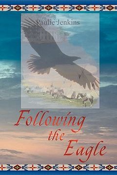 portada following the eagle (en Inglés)