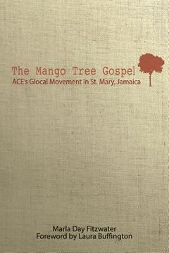 portada The Mango Tree Gospel