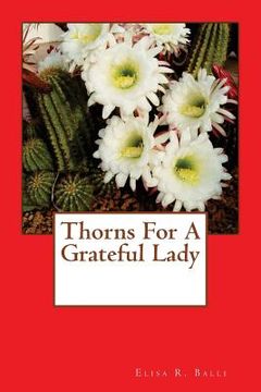 portada Thorns For A Grateful Lady (in English)
