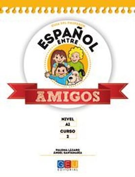 portada Guia 2 Español Entre Amigos (in Spanish)