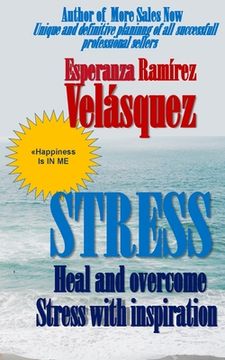 portada Stress: Overcome and heal the stress with inspiration (en Inglés)