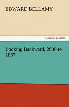 portada looking backward, 2000 to 1887 (en Inglés)