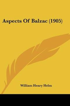 portada aspects of balzac (1905) (en Inglés)