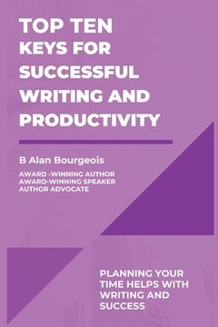 portada Top Ten Keys for Successful Writing and Productivity (en Inglés)