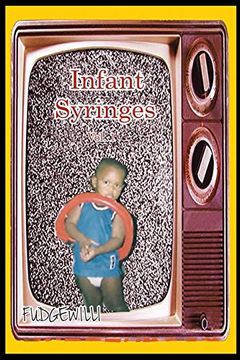 portada Infant Syringes: Vol. 1 (en Inglés)