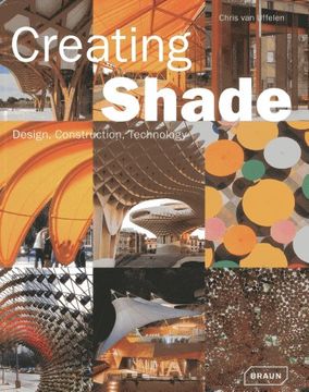portada creating shade: design, construction, technology (en Inglés)