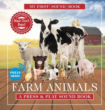 portada Farm Animals: My First Sound Book: A Press & Play Sound Book (my First Book of Sounds) (in English)