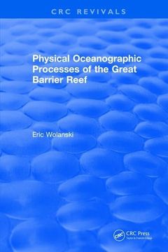 portada Physical Oceanographic Processes of the Great Barrier Reef (en Inglés)