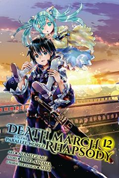 portada Death March to the Parallel World Rhapsody, Vol. 12 (Manga) (Death March to the Parallel World Rhapso, 12) (en Inglés)