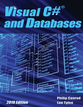 portada Visual c# and Databases 2019 Edition: A Step-By-Step Database Programming Tutorial (en Inglés)