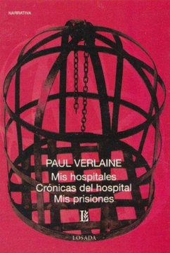 portada Mis Hospitales Cronicas del Hospital mis Prisiones