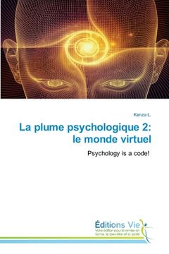 portada La plume psychologique 2: le monde virtuel (en Francés)