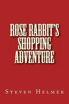 portada Rose Rabbit's Shopping Adventure (en Inglés)
