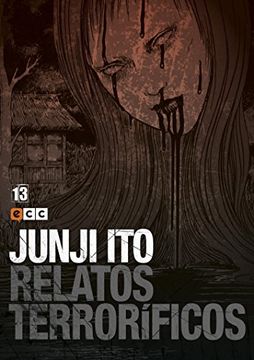portada Junji Ito: Relatos Terroríficos (O. C. ): Junji Ito: Relatos Terroríficos Núm. 13