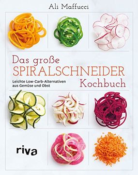 portada Das Große Spiralschneider-Kochbuch (en Alemán)