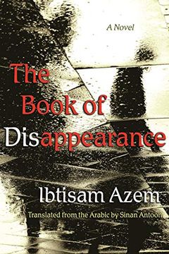 portada The Book of Disappearance: A Novel (Middle East Literature in Translation) (en Inglés)