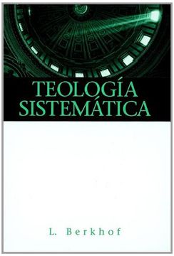 portada Teologia Sistematica = Systematic Theology (in Spanish)