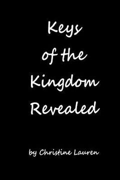 portada Keys of Kingdom Revealed (en Inglés)